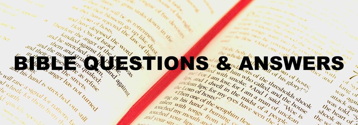 BIBLE Q&A